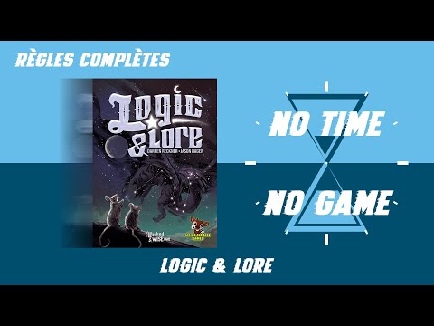 Logic & Lore - Règles du jeu complètes