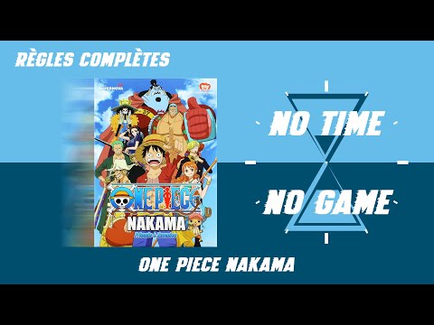 One Piece Nakama - Règles du jeu complètes