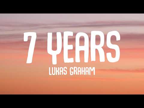 Lukas Graham - 7 Years (Lyrics)