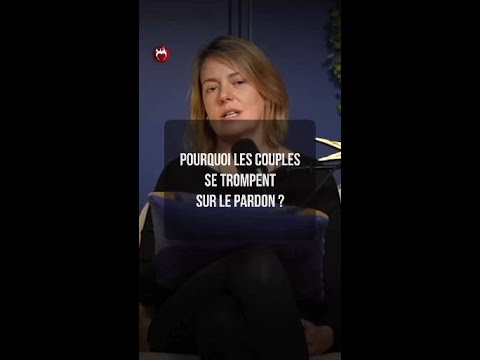 Pourquoi les couples se trompent sur le pardon? #amour #vieDeCouple #coupleHeureux #shorts