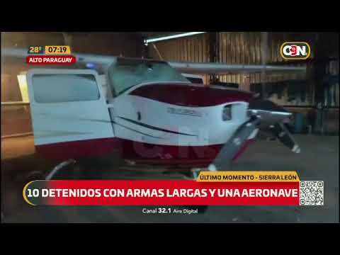 Diez detenidos con armas largas y una aeronave en Alto Paraguay