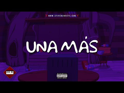 ?? “Una Más” - Beat Reggaeton Instrumental
