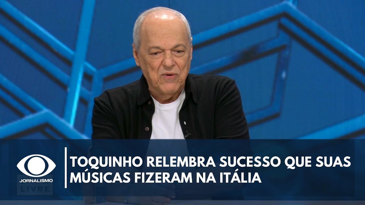 Toquinho relembra parceria com cantora e sucesso de suas músicas na Itália | Canal Livre