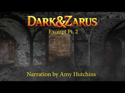 Dark & Zarus: Excerpt #2