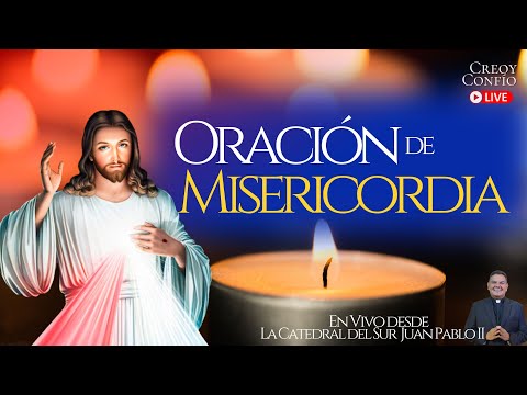 ORACIÓN PIDIENDO MISERICORDIA  l  PadreOscardelaVega