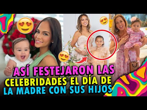 Así festejaron las celebridades el Día de la Madre con sus hijos (2022)