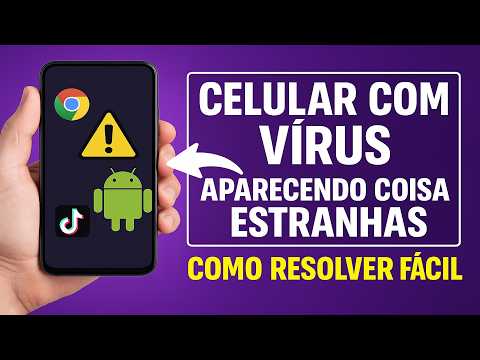 Celular com VÍRUS? Aparecendo coisas estranhas? Revolva já!