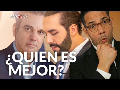 Luis Abinader O Bukele ¿Quién Es Mejor? | Antinoti Segmentos