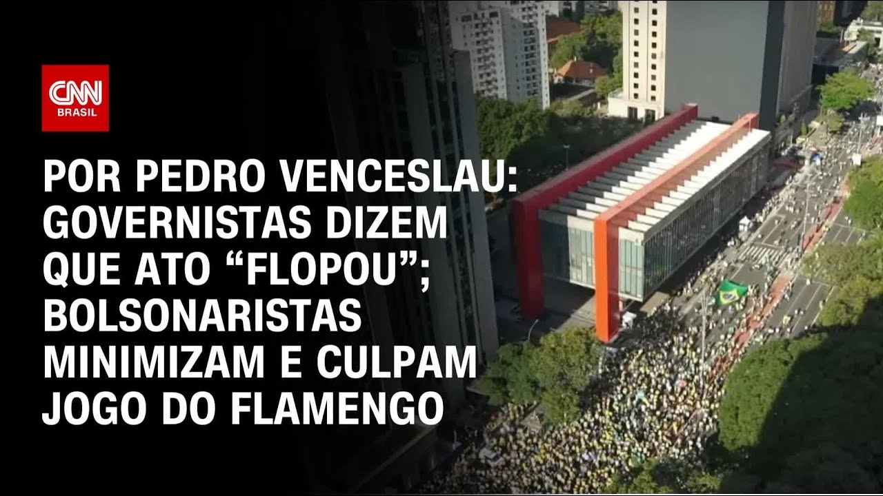 Confira repercussão do ato pela “Liberdade e Justiça” na Paulista (SP) | CNN ARENA
