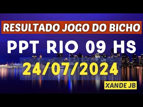 Resultado do jogo do bicho ao vivo PTN RIO | LOOK 18HS dia 23/07/2024 - Terça-Feira