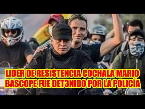 MARIO BASCOPE ALI4S TONCHE DEL GRUPO PAR4MILITAR RESIS3ENCIA COCHALA FUE DET3NIDO POR LA POLICÍA