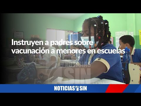 Instruyen a padres sobre vacunación a menores en escuelas