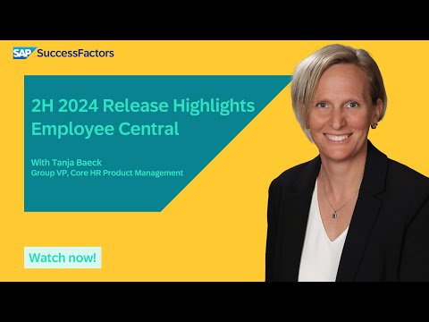 Employee Central | SAP SuccessFactors 2H 2024 Release Highlights