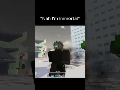 NahImImmortaljjsrobloxrob