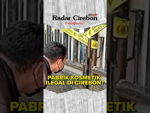 Kosmetik Ilegal? #kotacirebon #kosmetikilegalcirebon #pabrikkosmetik