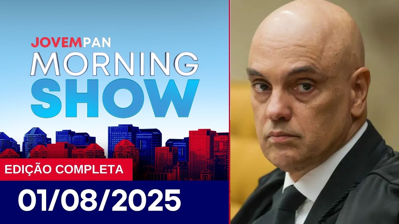 MINISTROS DO STF SAEM EM DEFESA DE MORAES | MORNING SHOW   01082025