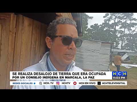 Desalojan tierra que era ocupada por un consejo indígena en Marcala, La Paz