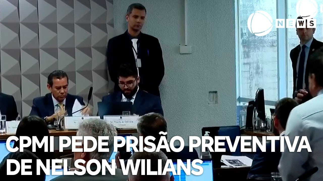 Fraude no INSS: CPMI pede prisão preventiva de Nelson Wilians
