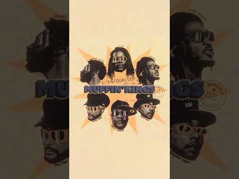 L'ENTOURLOOP - Muffin Kings ft Eesah, Hollow Point, Danny English, Echo Minott, Bunny General & More