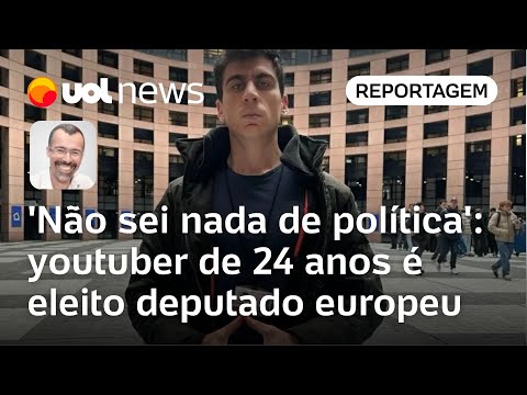 Eleições na UE: Youtuber de 24 anos que nunca votou é eleito deputado: 'Não sei nada de política'