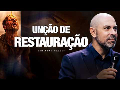 UNÇÃO DE RESTAURAÇÃO - RECEBA ESSA DIREÇÃO DE DEUS @ViniciusIracet ​