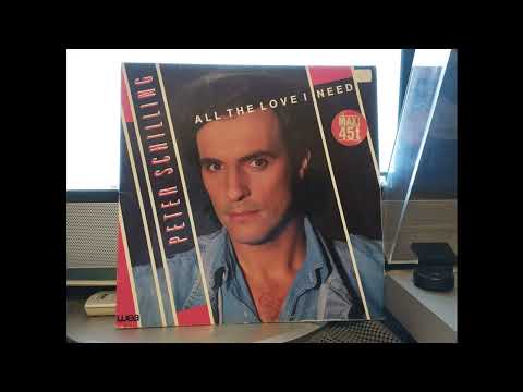 Peter Schilling : All the love i need [Version longue][1986]