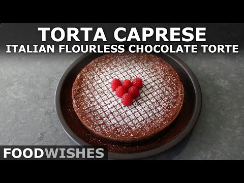Italian Flourless Chocolate Torte "Torta Caprese" - Food Wishes
