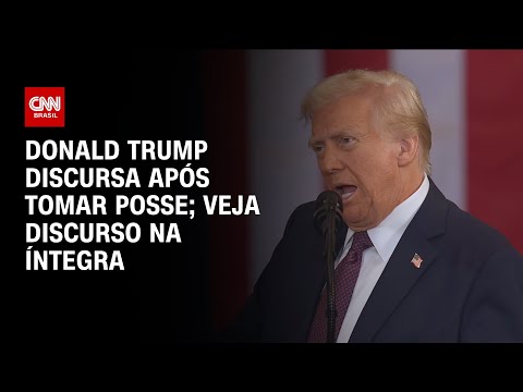 Donald Trump discursa após tomar posse; Veja discurso na íntegra | CNN NA POSSE DE TRUMP