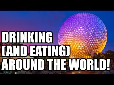 Eating and Drinking Around the World at Epcot!