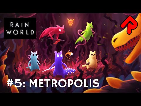 Atop the Tallest Tower in Metropolis! | Rain World Downpour ep 5