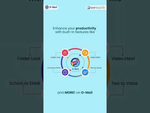 Enhance your productivity using O-Mail.