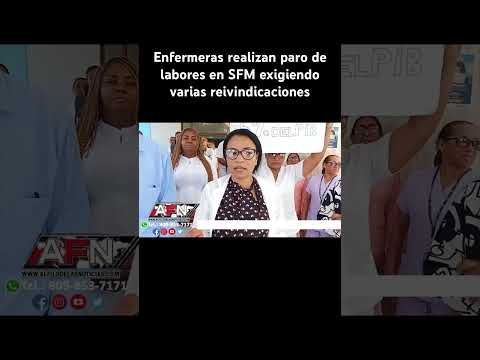 Enfermeras realizan paro de labores en SFM exigiendo varias reivindicaciones