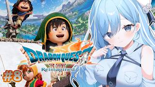 〖 ドラゴンクエストVII Reimagined 〗#8 ドラクエ7完全初見！精霊探しへ向かうぞ✧*。 ※ネタバレあり〖 透乃おと / Va