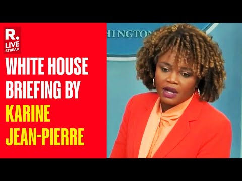 White House Briefing by Press Secretary Karine Jean-Pierre | WASHINGTON, D.C | USA