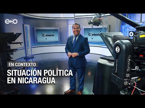 Situación política en Nicaragua | En Contexto
