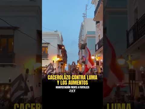 Cacerolazo contra LUMA y los aumentos