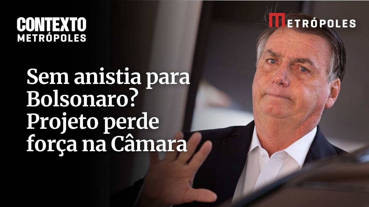 Sem anistia para Bolsonaro Projeto perde força e enfrenta Câmara sem clima para aprovação