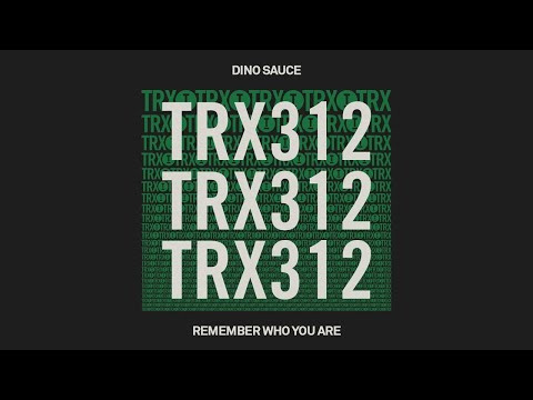 Dino Sauce - Remember Who You Are [Tech House]