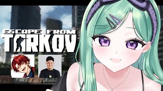 【 Escape from Tarkov 】昼コフ隊 w/rassya ツルギ【ぶいすぽ/八雲べに】