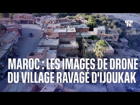 Séisme au Maroc: les images de drone du village ravagé d'Ijoukak