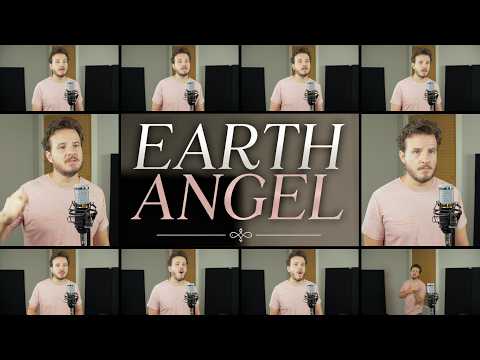 Earth Angel (Acappella)