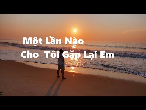 Một Lần Nào Cho Tôi Gặp Lại Em | Tuấn Ngọc | Vũ Thành An