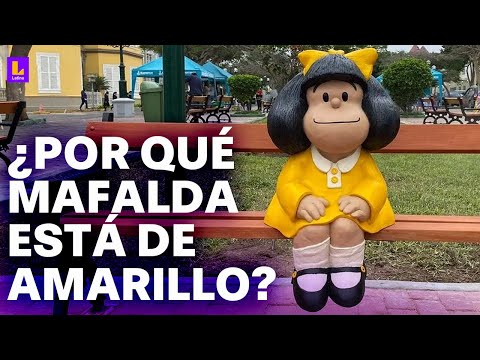 ¿Por qué la Mafalda de Lima está vestida de amarillo?