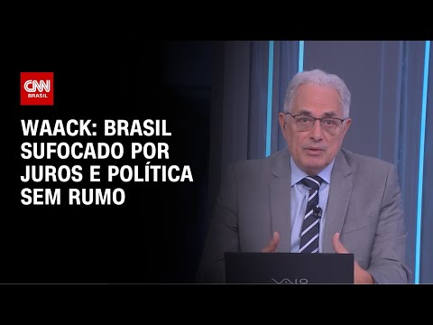 ​Waack: Brasil sufocado por juros e política sem rumo | WW