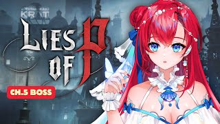 【Lies of P】I Walked In Confident. I Walked Out Broken.