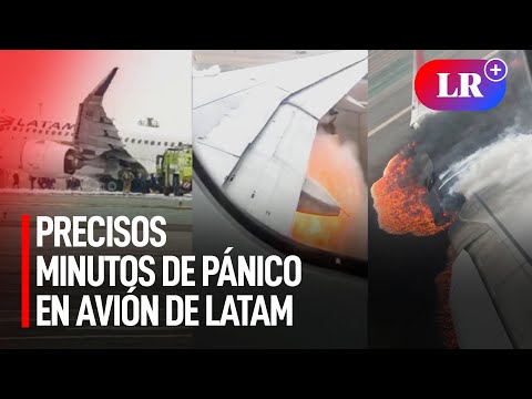 Pasajero captó cómo fueron los minutos de pánico dentro del avión de Latam tras colisión | #LR