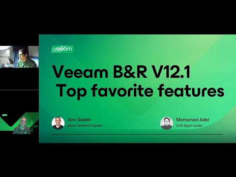 VUG Egypt: Veeam B&R V12.1 - Top favorite features (العربية)