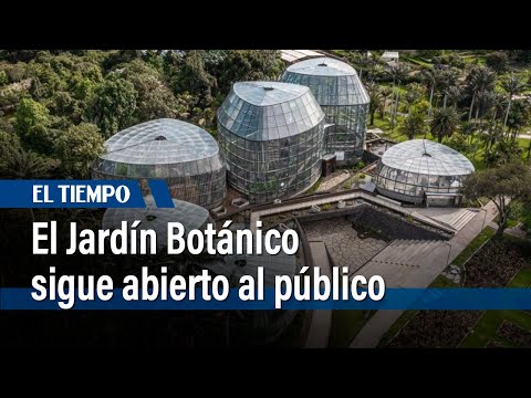 Jardín Botánico de Bogotá continúa operando durante racionamiento de agua | El Tiempo