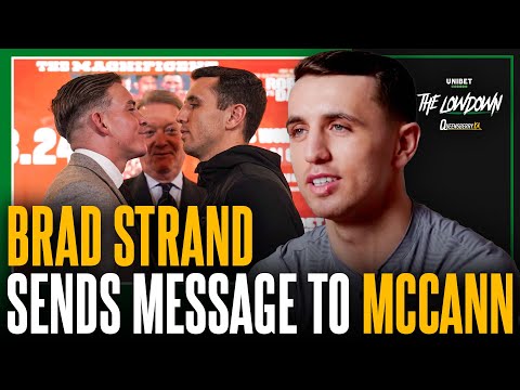 “he will play into my hands! ” brad strand vows to ko trash-talking dennis mccann & win british title