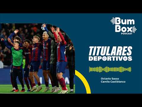 Barcelona regresa a cuartos de Champions: noticias deportivas del 12 de marzo de 2024